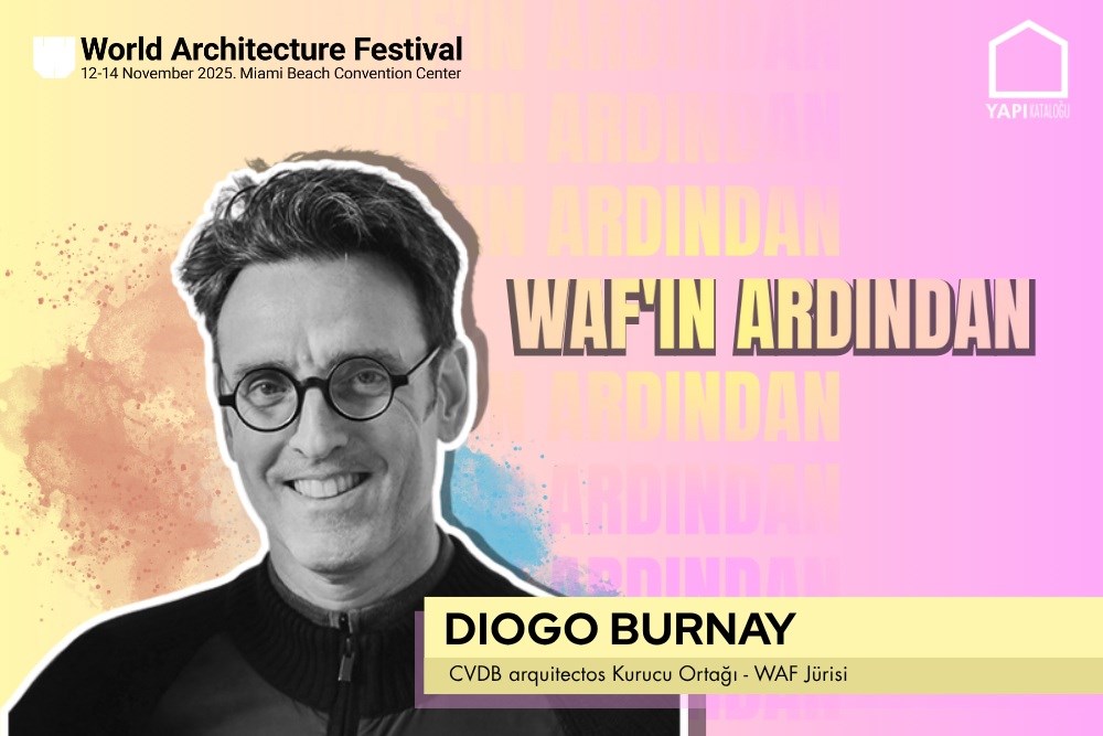 Yapı Kataloğu ile WAF’ın Ardından | Jürilerle / Konuşmacılarla Söyleşiler - Diogo Burnay