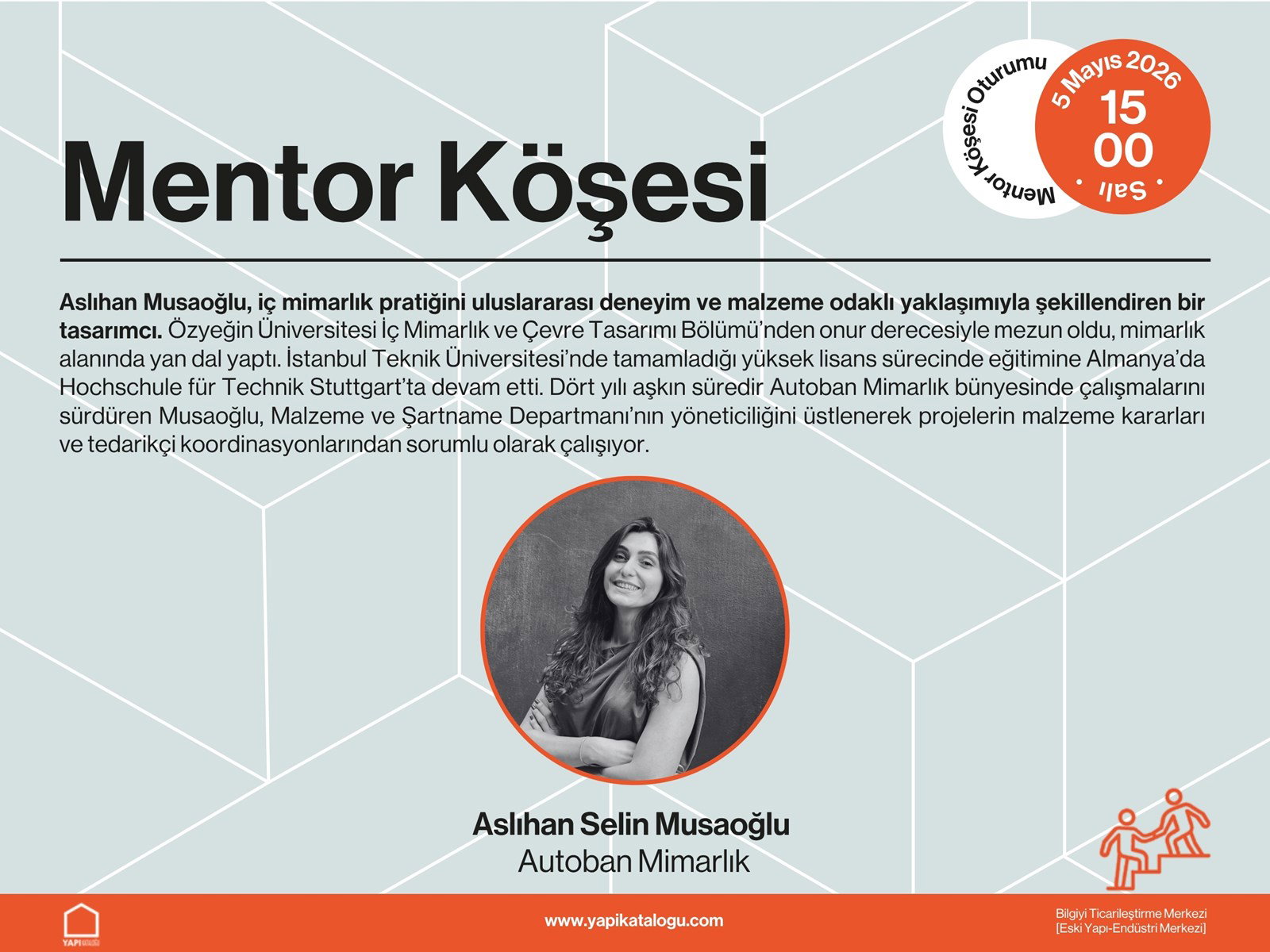 Yapı İnovasyon Günleri Mentor Köşesi | Aslıhan Selin Musaoğlu