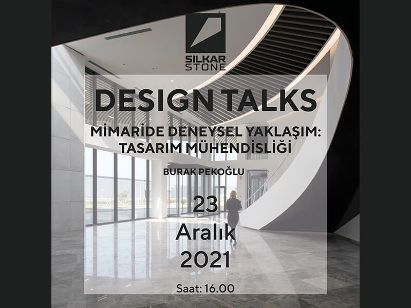 Silkar - AKDO Tasarım Buluşmaları | Mimaride Deneysel Yaklaşım: Tasarım Mühendisliği  