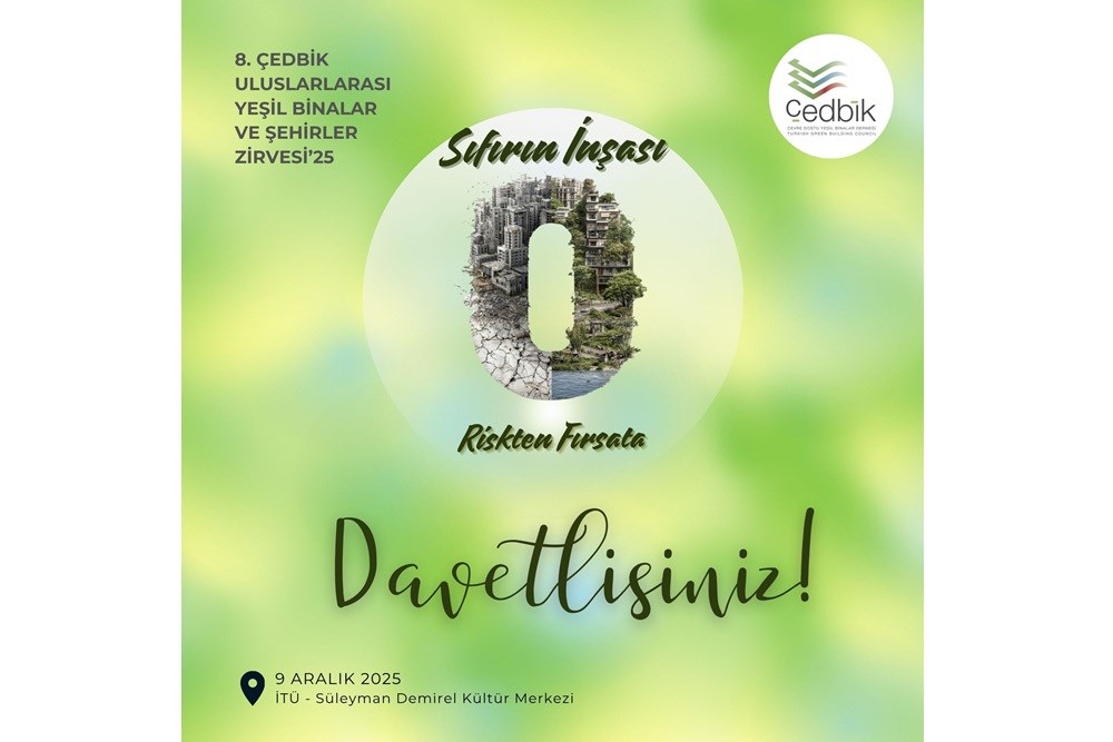8. ÇEDBİK Uluslararası Yeşil Binalar ve Şehirler Zirvesi'25