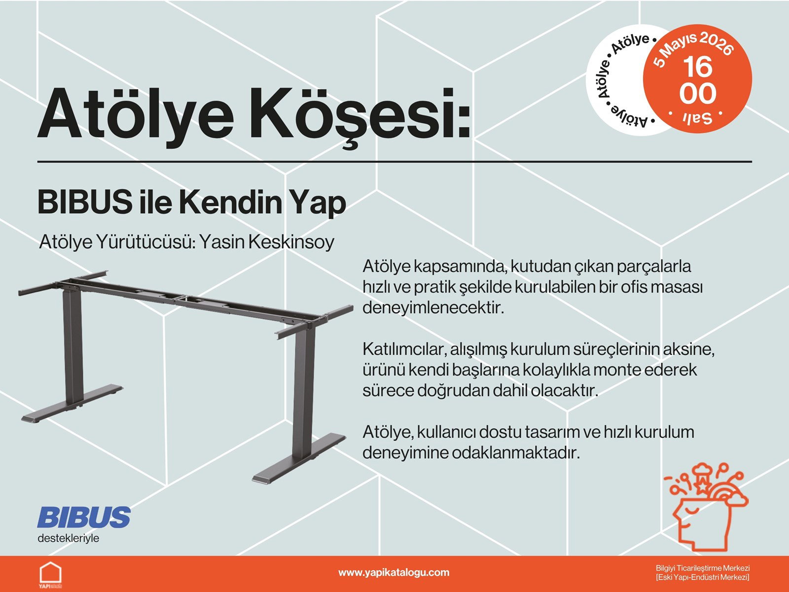 Yapı İnovasyon Günleri | Atölye - BIBUS ile Kendin Yap