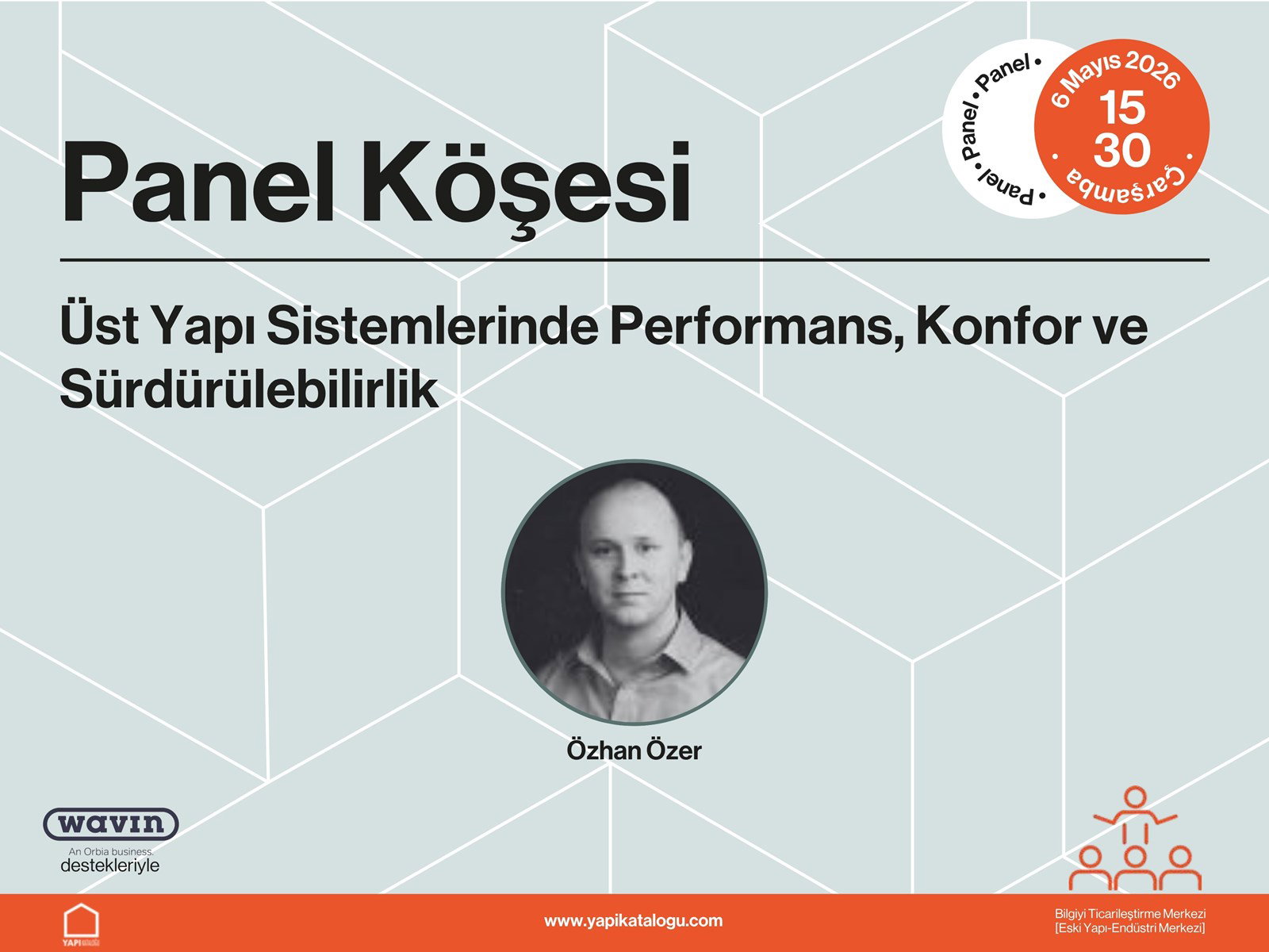 Yapı İnovasyon Günleri | Panel - Üst Yapı Sistemlerinde Performans, Konfor ve Sürdürülebilirlik