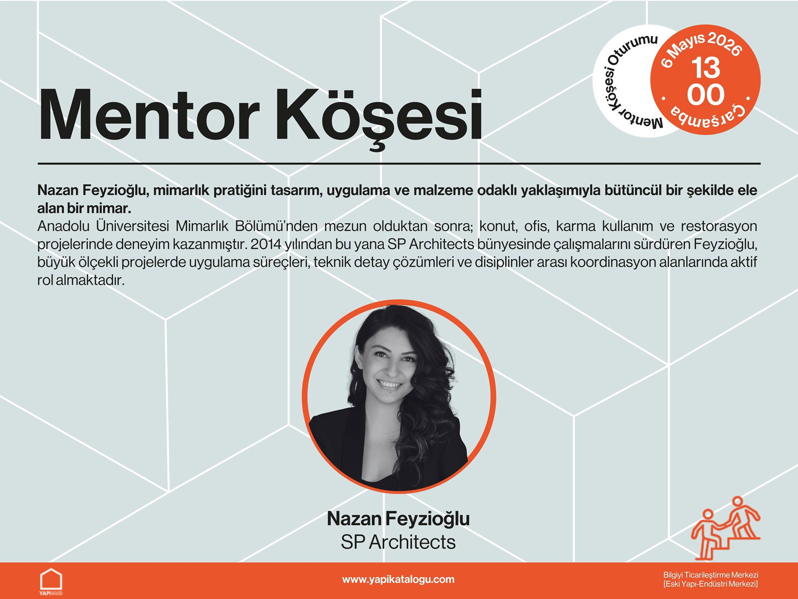 Yapı İnovasyon Günleri Mentor Köşesi | Nazan Feyzioğlu