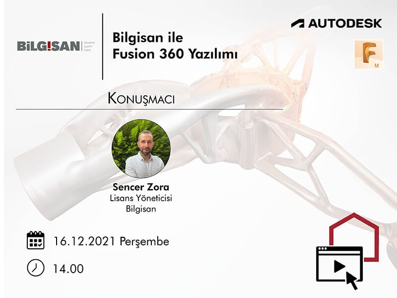 Bilgisan ile Fusion 360 Yazılımı