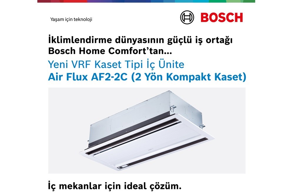 Bosch Home Comfort'tan Air Flux AF2-2C 2 Yönlü Kompakt Kaset Tipi İç Ünite ile Dar Alanlarda Maksimum Konfor