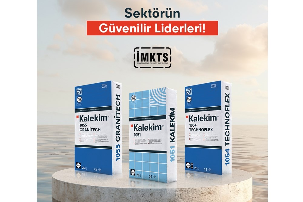 Kalekim’den Sektörde Güven ve Kaliteyi Güçlendiren İmza