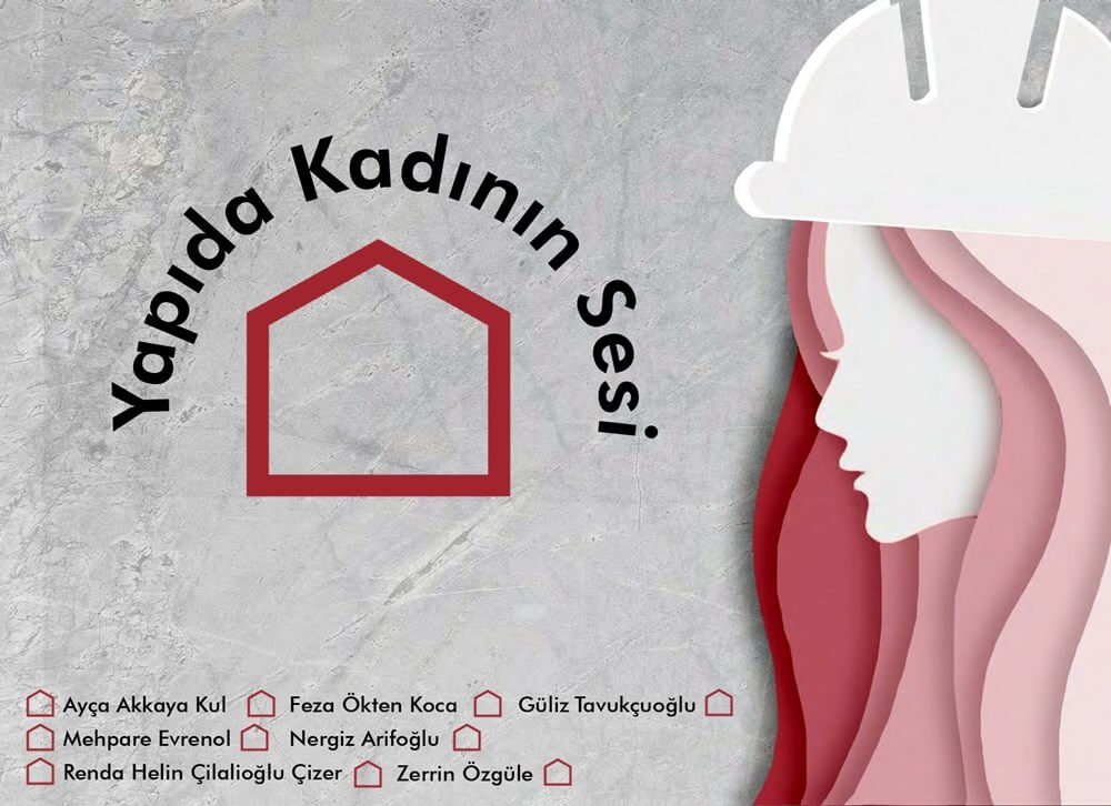 Yapı Kataloğu 8 Mart Kadınlar Gününü  “Yapıda Kadının Sesi” Derlemesiyle Kutluyor! 
