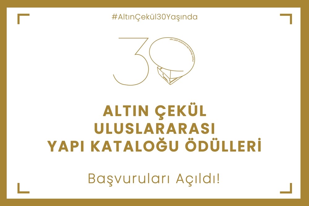 Altın Çekül Uluslararası Yapı Kataloğu Ödülleri, 30. Kez Sektörle Buluşuyor!