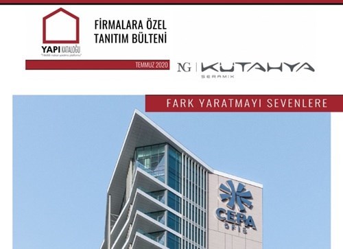 Firmaya Özel Bülten | NG Kütahya Seramik - II