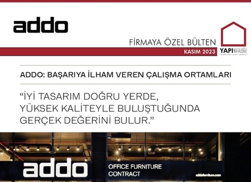 Firmaya Özel Bülten | ADDO