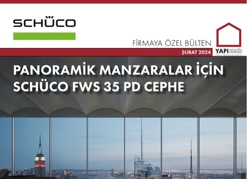 Firmaya Özel Bülten | SCHÜCO