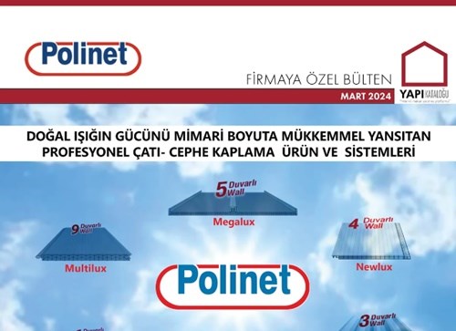 Firmaya Özel Bülten | Polinet