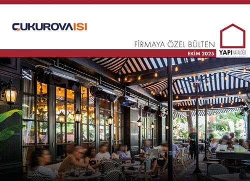 Firmaya Özel Bülten | Çukurova Isı