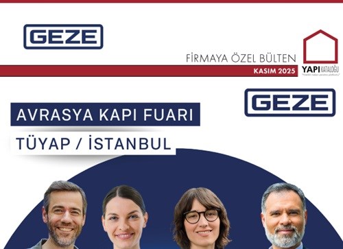 Firmaya Özel Bülten | GEZE