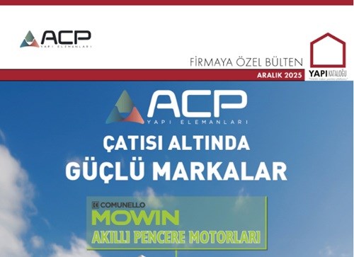 Firmaya Özel Bülten | ACP Yapı