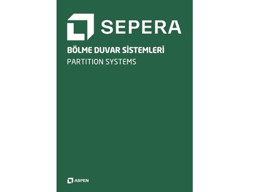 Sepera Bölme Duvar Sistemleri Kataloğu