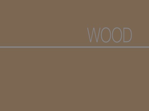 "Wood" Koleksiyonu Kataloğu